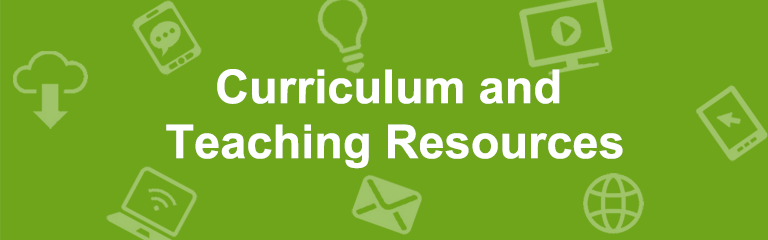 Curriculum and Teaching Resources