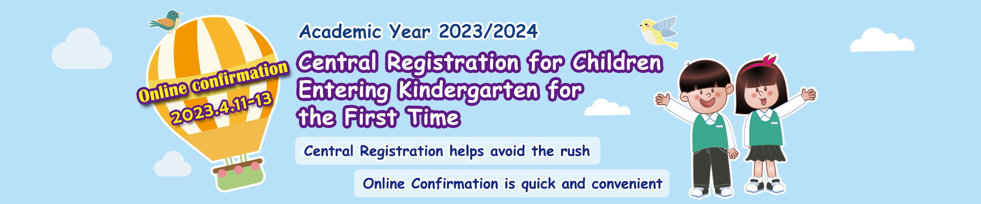 Central Registration for Children Entering Kindergarten for the First Time - 2023/2024