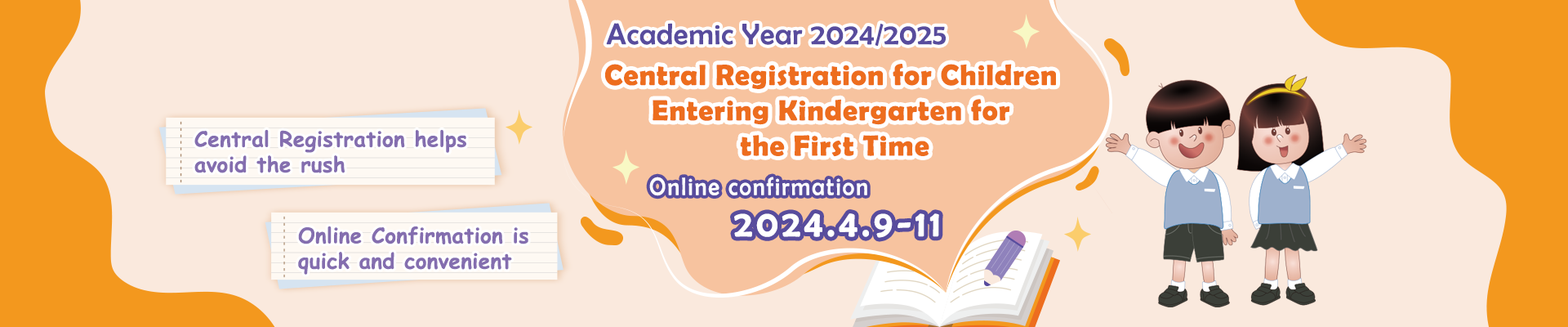 Central Registration for Children Entering Kindergarten for the First Time - 2024/2025